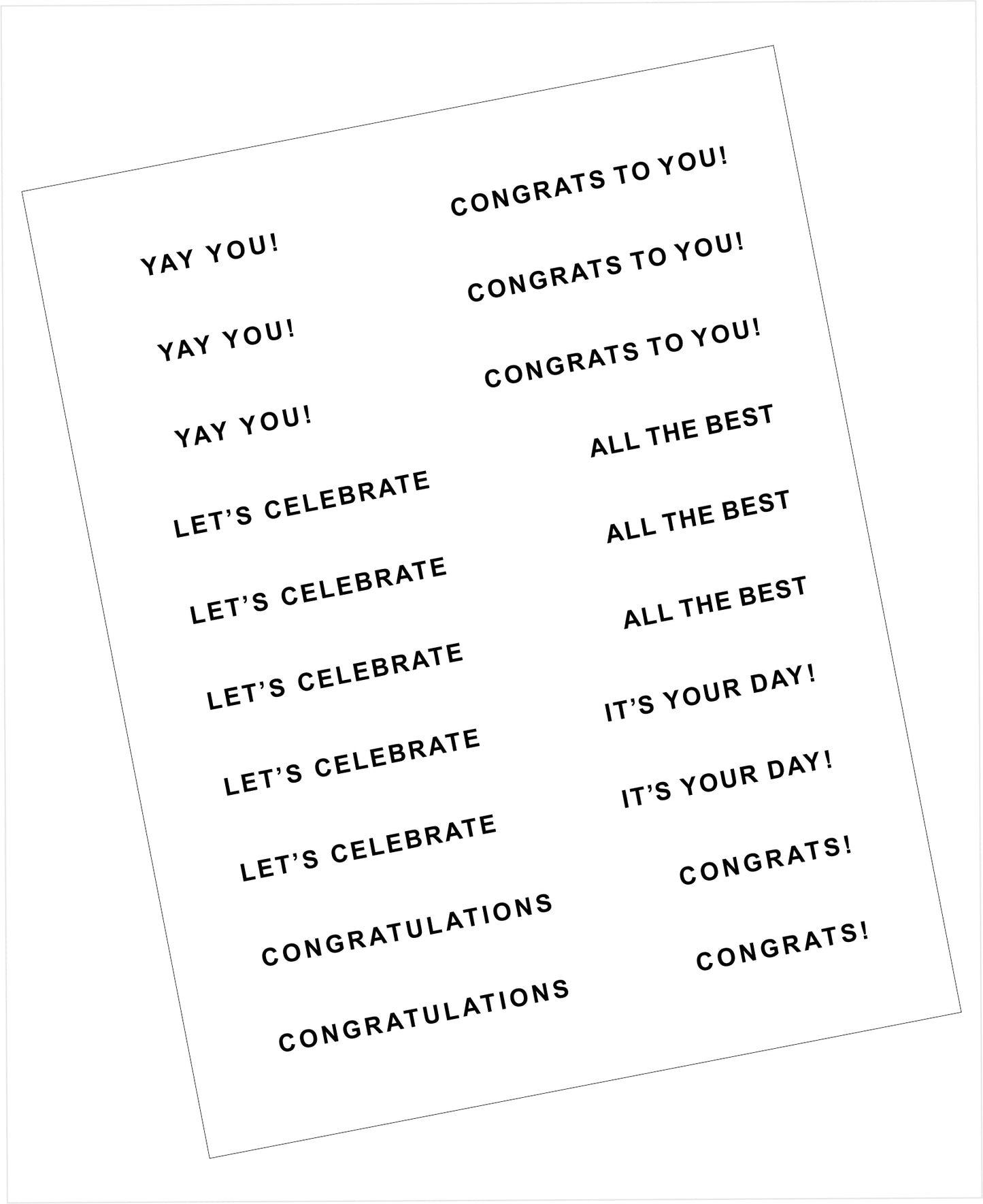 A variety of sentiments - Black text on White about congratulations