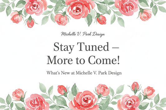 Stay Tuned — More to Come!