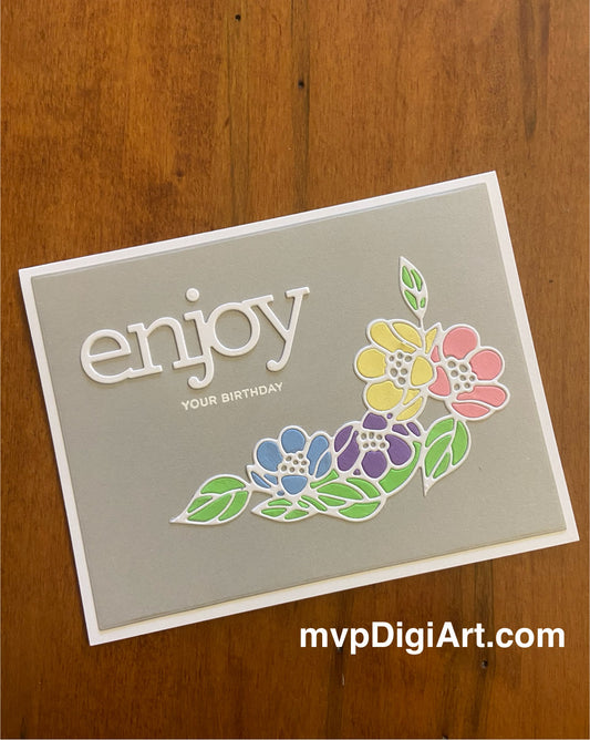 Enjoy Your Birthday Handmade Card | Inlaid Floral Design