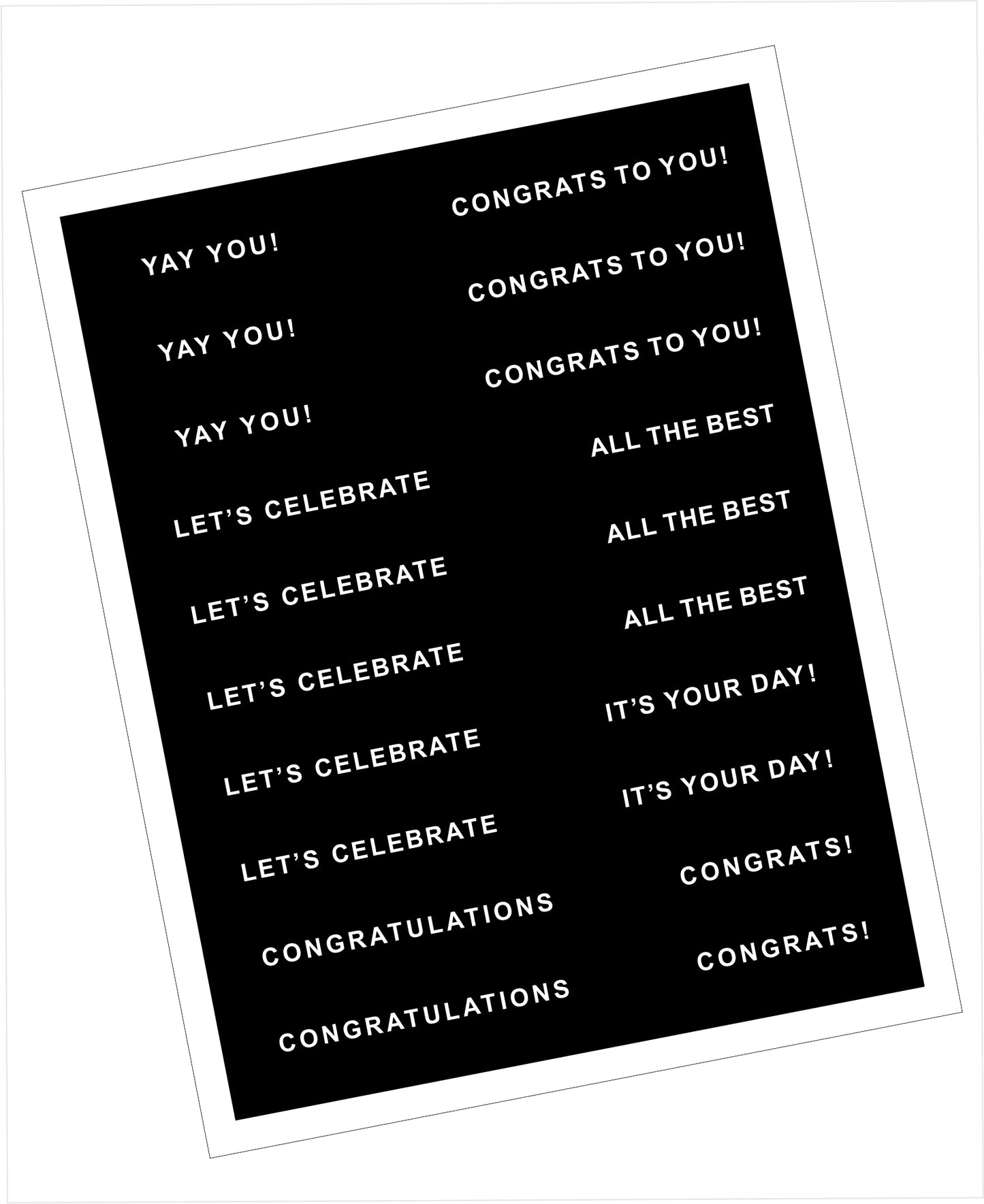 Printed sentiment card with a variety of sentiments about congratulations - White text on black