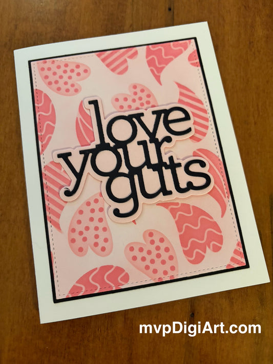 Greeting card with 'love your guts' text on a pink wonky heart patterned background